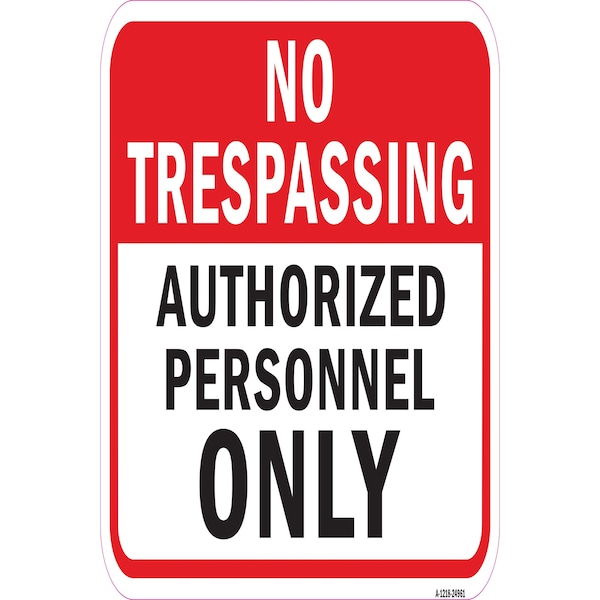 Signmission Safety Sign, 12 in Height, Aluminum, 24961 A-1218-24961 - main